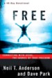 Free: Connecting With Jesus. The Source of True Freedom - eBook