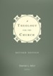 A Theology for the Church / Revised - eBook