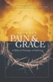 Between Pain and Grace: A Biblical Theology of Suffering - eBook