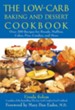 The Low-Carb Baking and Dessert Cookbook