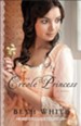 The Creole Princess (Gulf Coast Chronicles Book #2): A Novel - eBook