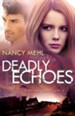 Deadly Echoes (Finding Sanctuary Book #2) - eBook