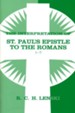 Interpretation of St. Paul's Epistle to the Romans 1-7, Vol 1