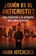 &iquest;Qui&eacute;n Es el Anticristo? eLibro  (Who Is the Antichrist? eBook)