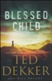 Blessed Child, Caleb Books Series #1 (rpkgd)