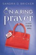 On A Ring and A Prayer, Jessie Stanton Series #1   - eBook