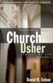 Church Usher: Servant of God: Proven Methods for Effective Ushering / New edition - eBook