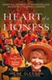 Heart of a Lioness: Sacrifice, Courage & Relentless Love Among the Children of Uganda - eBook