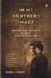 In My Brother's Image: Twin Brothers Separated by Faith after the Holocaust - eBook