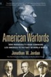 American Warlords: How Roosevelt's High Command Led America to Victory in World War II - eBook