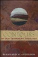 Contours of Old Testament Theology