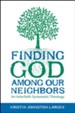 Finding God among Our Neighbors: An Interfaith Systematic Theology