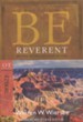 Be Reverent (Ezekiel)