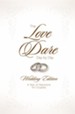 The Love Dare Day by Day: Wedding Edition - eBook