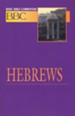 Hebrews: Basic Bible Commentary, Volume 27