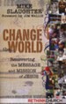 Change the World: Recovering the Message and Mission of Jesus