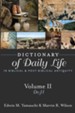 Dictionary of Daily Life in Biblical & Post-Biblical Antiquity, Volume 2:De-H