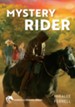 #3: Mystery Rider