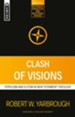 Clash of Visions: Populism And Elitism in New Testament Theology