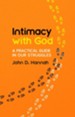 Intimacy With God: A Practical Guide in Our Struggles