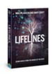 Lifelines: Sound Advice from the Heroes of the Faith