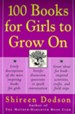 100 Books for Girls to Grow On - eBook