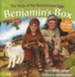 Benjamin's Box: The Story of the Resurrection Eggs