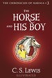 The Horse and His Boy: The Chronicles of Narnia - eBook