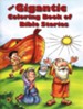 Gigantic Coloring Book of Bible Stories