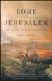 Rome and Jerusalem: The Clash of Ancient Civilizations