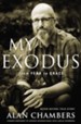 My Exodus: Leaving the Slavery of Religion, Loving the Image of God in Everyone - eBook