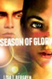 Remnants: Season of Glory