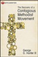 The Recovery of a Contagious Methodist Movement