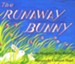 The Runaway Bunny, Board Book