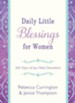 Daily Little Blessings for Women: 365 Days of Joy-Filled Devotions - eBook