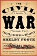 Civil War: A Narrative Fredericksburg to Meridian