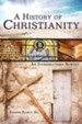 A History of Christianity: An Introductory Survey - eBook