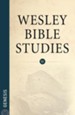 Wesley Bible Studies: Genesis - eBook