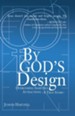 By God's Design: Overcoming Same Sex Attraction - A True Story - eBook