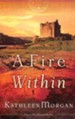 A Fire Within, These Highland Hills Series #3