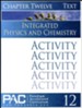 Integrated Physics and Chemistry Activity Booklet, Chapter 12