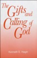 The Gifts and Calling of God