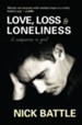 Love, Loss & Loneliness: A Companion in Grief - eBook