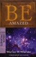 Be Amazed (Minor Prophets)