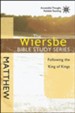Matthew: The Warren Wiersbe Bible Study Series