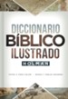 Diccionario B&iacute;blico Illustrado Holman, 3era. Ed.  (Holman Illustrated Bible Dictionary, 3rd Edition)