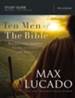 Ten Men of the Bible: How God Used Imperfect People to Change the World - eBook