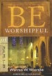 Be Worshipful (Psalms 1-89), Repackaged