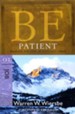 Be Patient ( Job)