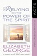 Relying on the Power of the Spirit: Acts - eBook
